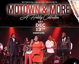 Motown and More at Bethesda Theater flyer