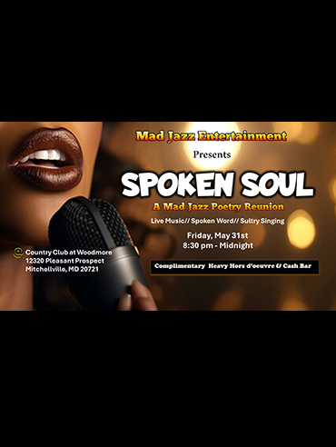 Spoken Soul Mad Jazz Reunion at Woodmore Country Club flyer