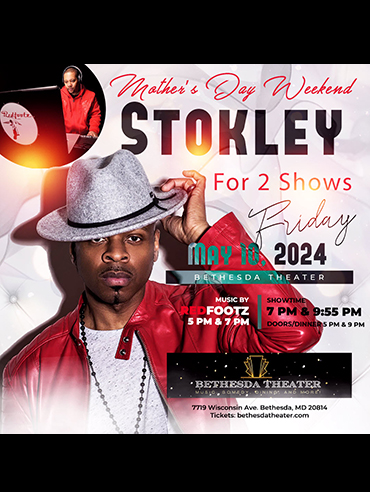 Mothers Day Weekend with Stokley Bethesda Theater flyer