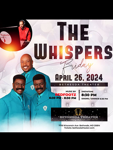 The Whispers at Bethesda Theater flyer